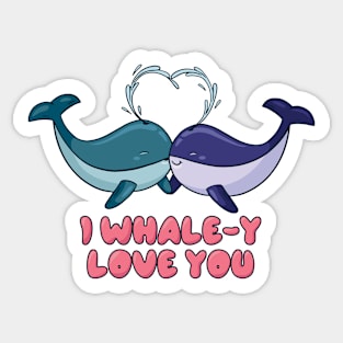 I Whale-Y Love You | Funny Animal Valentine Sticker